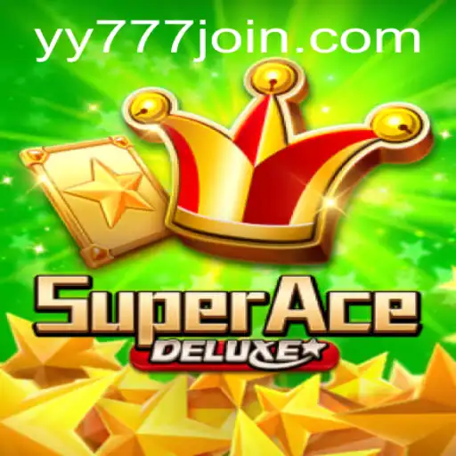 Discover the Thrilling World of SuperAceDeluxe and Master the YY 777 Challenge